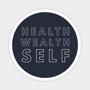 Health, Self, Wealth, Mindfulness, Self Care Magnet